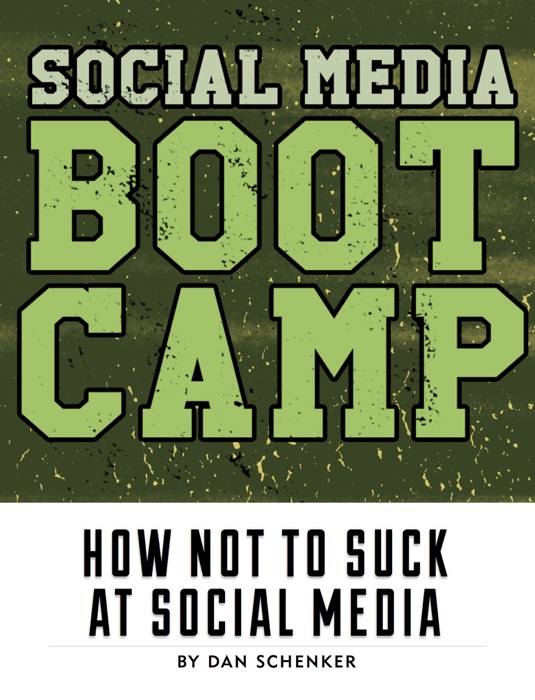 Social Media Boot Camp