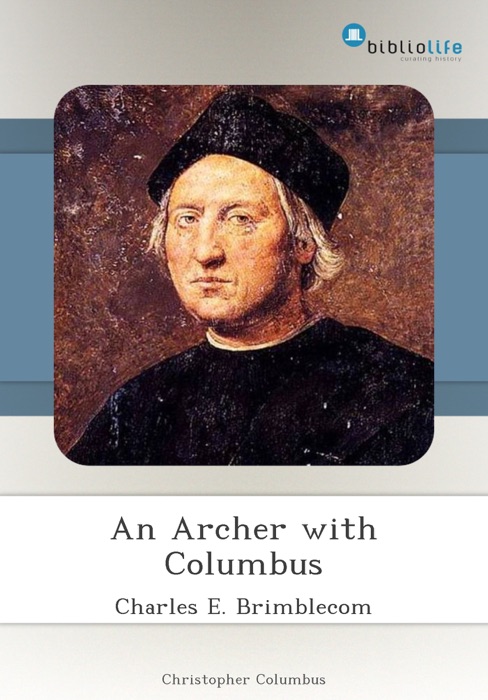 An Archer with Columbus