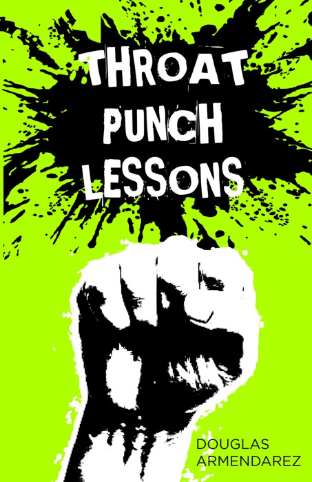 Throat Punch Lessons