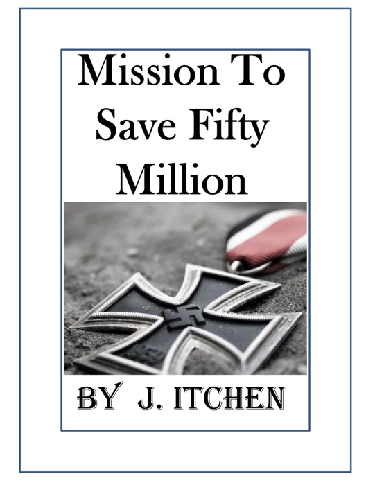 Mission to Save 50 Million People