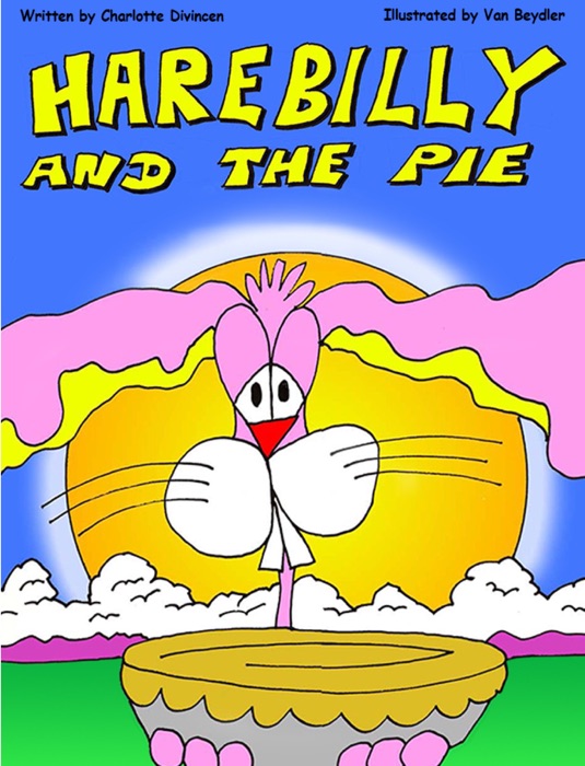 Harebilly and the Pie