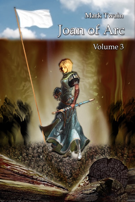 Joan of Arc - Volume 3