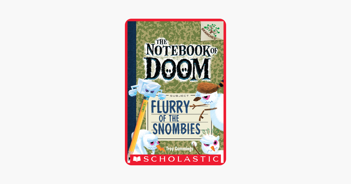 ‎the Notebook Of Doom #7: Flurry Of The Snombies En Apple Books