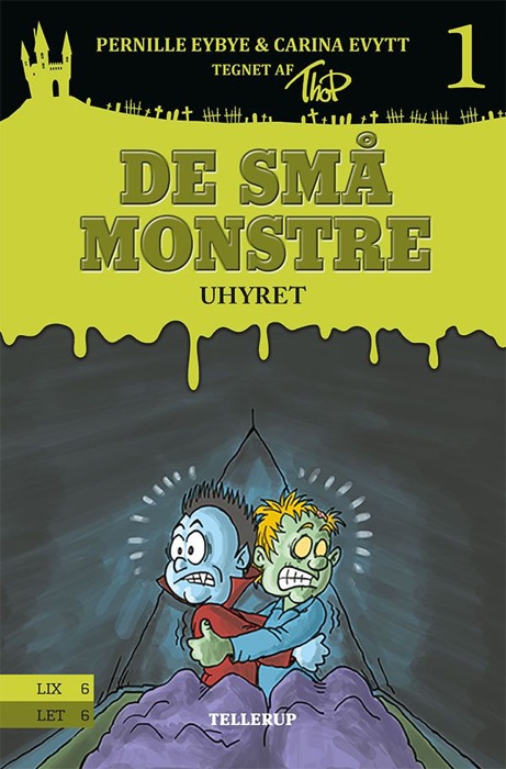 De små monstre #1: Uhyret