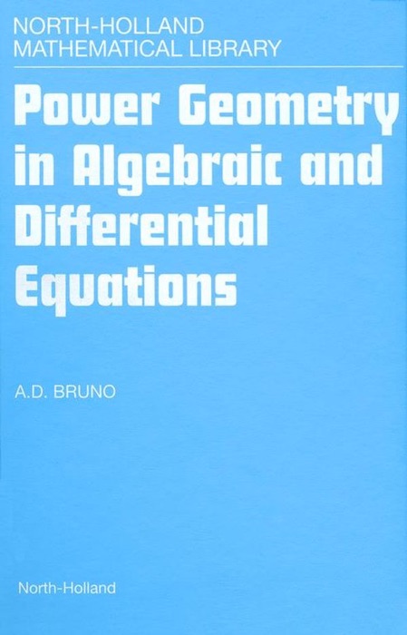 Power Geometry in Algebraic and Differential Equations