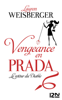Vengeance en Prada - extrait - Lauren Weisberger