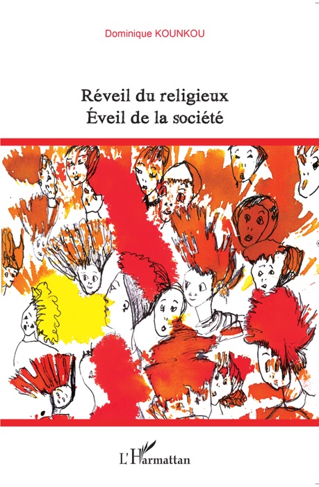 Réveil du religieux éveil de la société