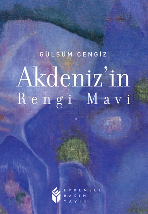 Akdenizin Rengi Mavi