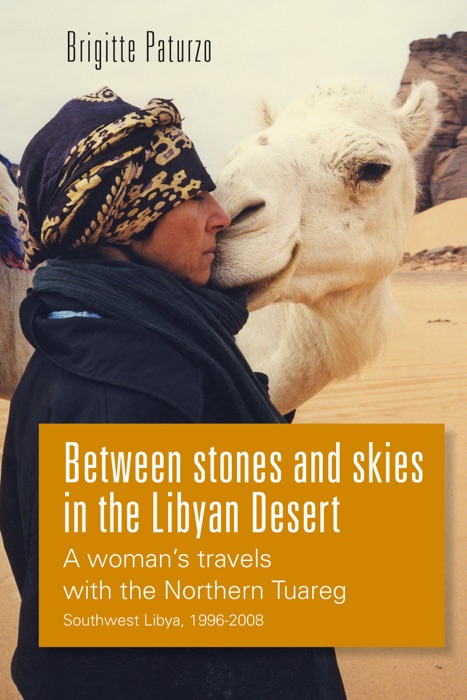 Between Stones and Skies in the Libyan Desert