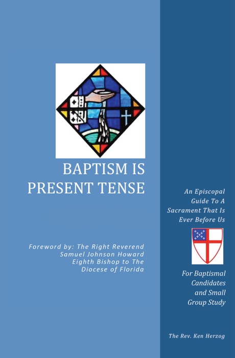 Baptism Is Present Tense: