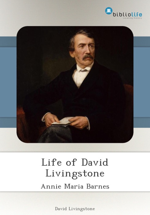 Life of David Livingstone