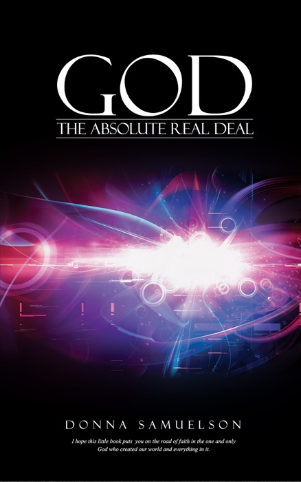 God: The Absolute Real Deal