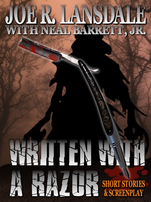 Written With a Razor: Stories and a Screenplay