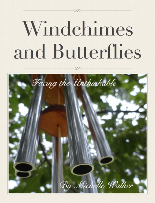 Windchimes and Butterflies