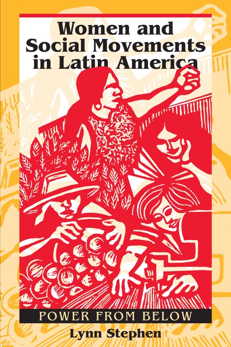 Women and Social Movements in Latin America