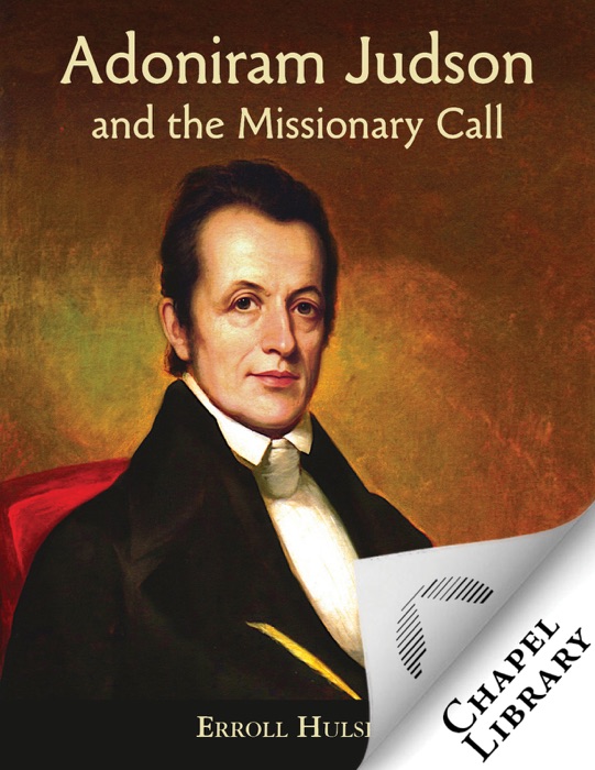 Adoniram Judson and the Missionary Call