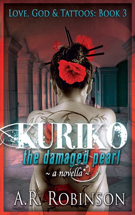 Kuriko The Damaged Pearl: A Novella