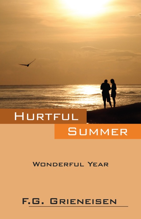 Hurtful Summer