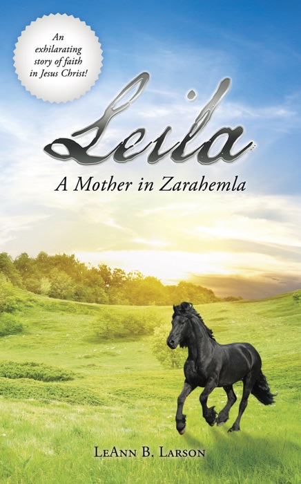 Leila, A Mother in Zarahemla