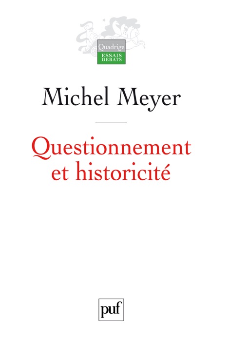 Questionnement et historicité