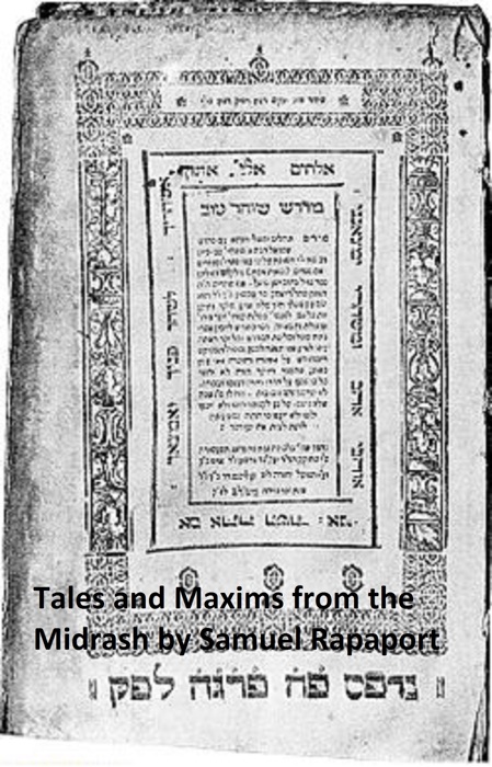 Tales and Maxims from the Midrash