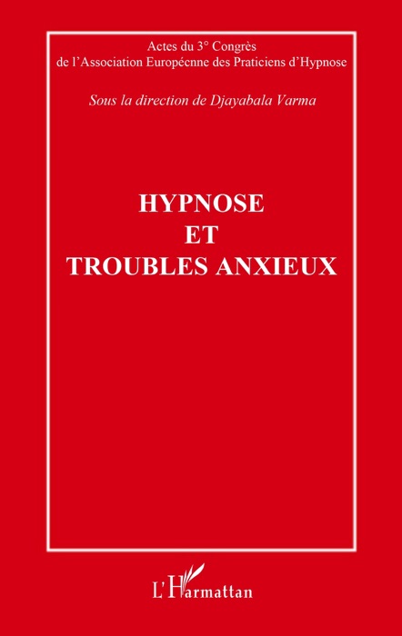 Hypnose et troubles anxieux