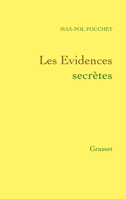 Les Évidences secrètes