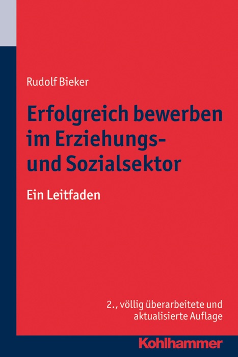 Erfolgreich bewerben im Erziehungs- und Sozialsektor