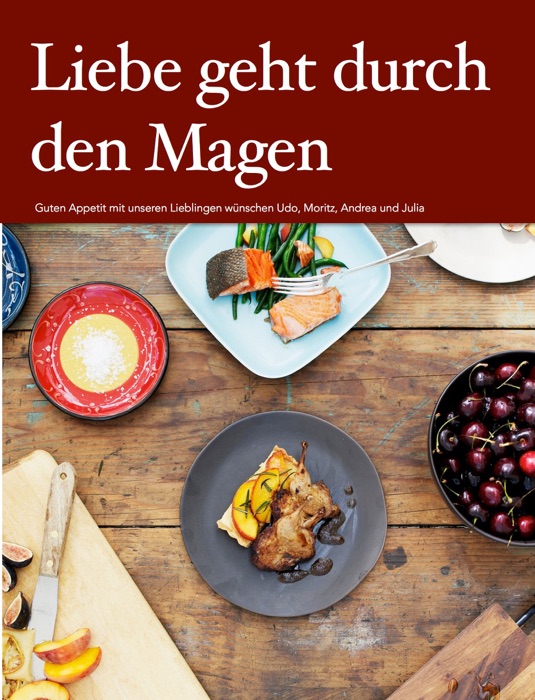 Liebe geht durch den Magen