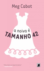 A Noiva é Tamanho 42