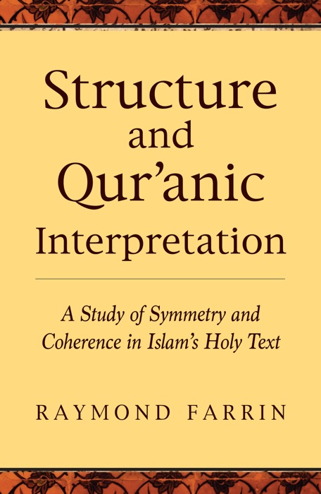 Structure and Qur'anic Interpretation