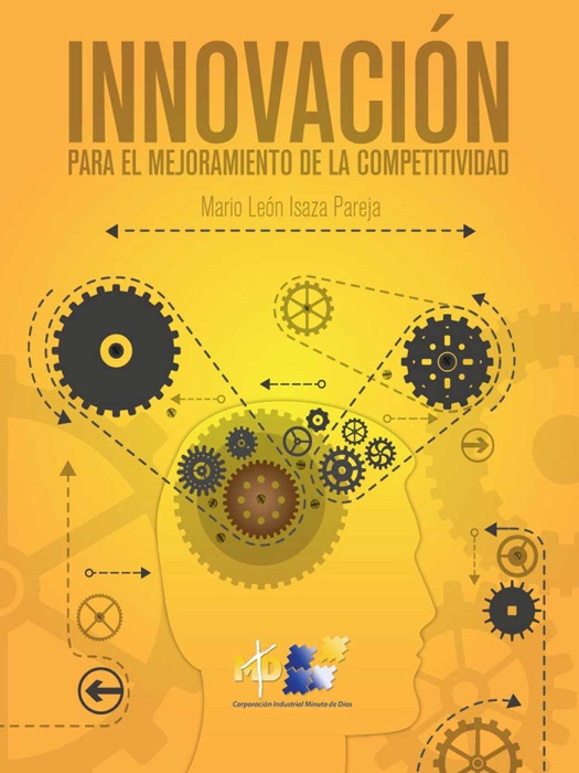 Innovaci贸n para el mejoramiento de la competitividad