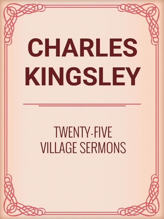 Twenty-Five Village Sermons