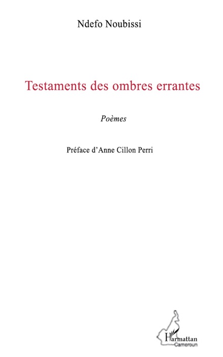 Testaments des ombres errantes