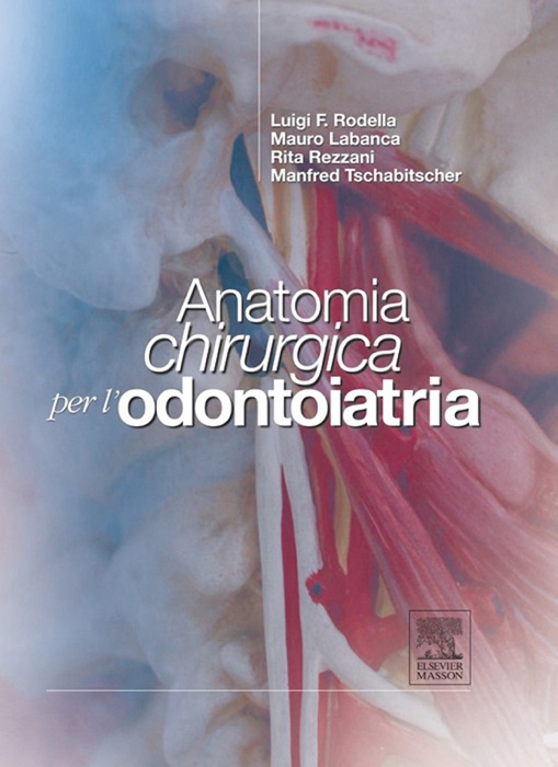 Anatomia chirurgica per l'odontoiatria