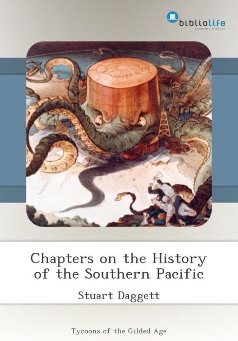 Chapters on the History of the Southern Pacific