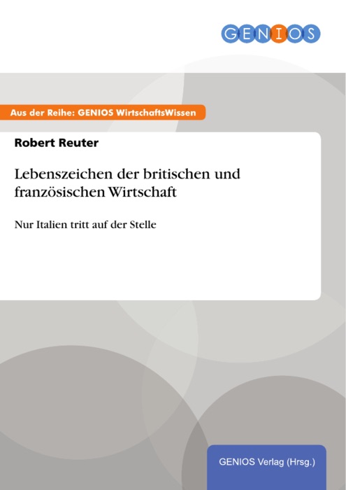 Lebenszeichen der britischen und französischen Wirtschaft