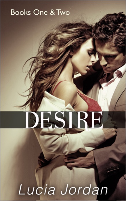 Desire Books One & Two