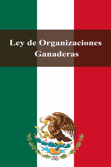 Ley de Organizaciones Ganaderas