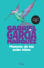 Memoria de mis p***s tristes - Gabriel García Márquez