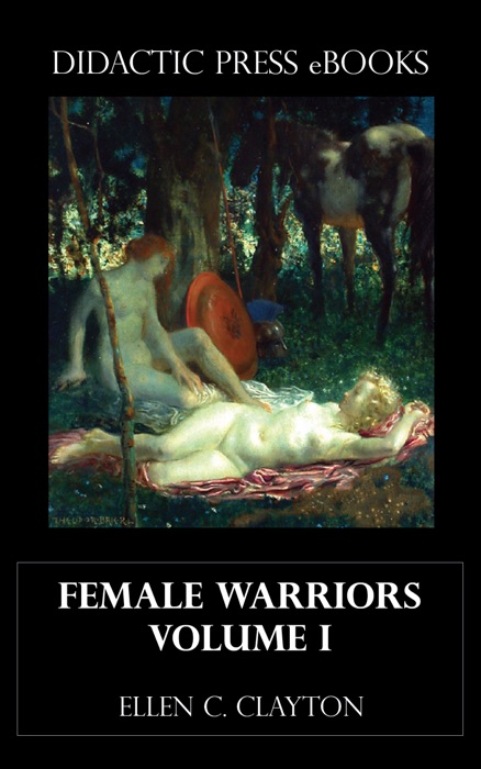 Female Warriors Volume I