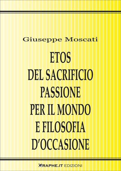 Etos del sacrificio passione per il mondo e filosofia d'occasione. La critica della violenza in Karl Jaspers, Hannah Arendt e Günther Anders