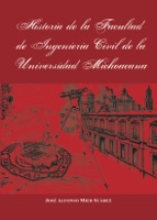 Historia de la Facultad de Ingeniería Civil de la Universidad Michoacana