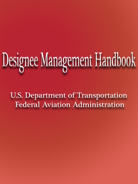 Designee Management Handbook