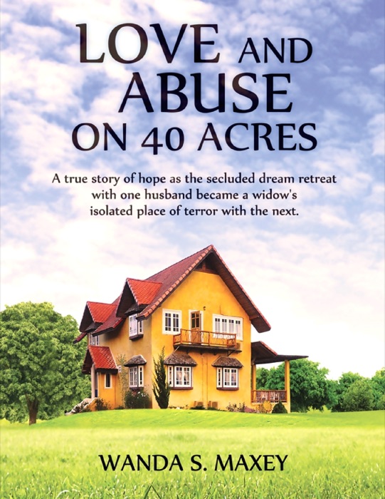Love and Abuse on 40 Acres