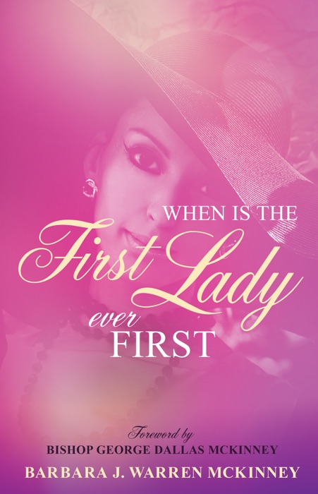 When Is The First Lady Ever First