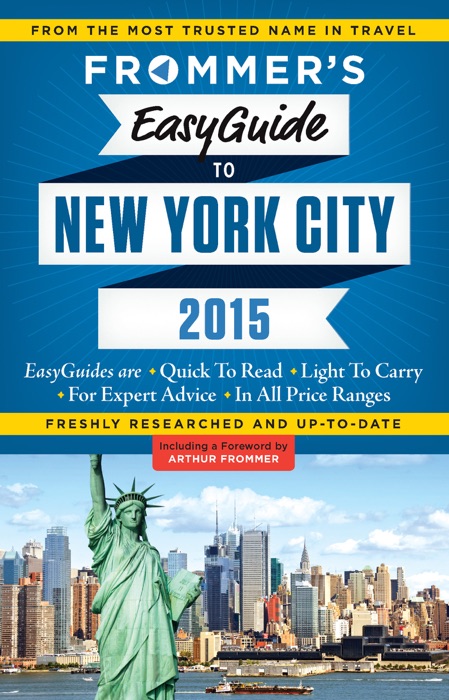 Frommer's EasyGuide to New York City 2015