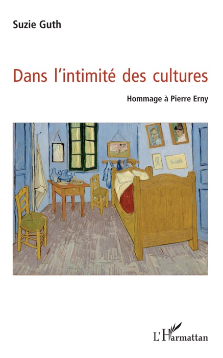 Dans l’intimité des cultures