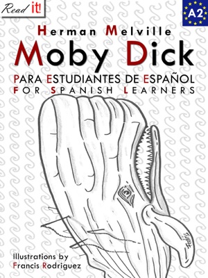 Moby Dick para estudiantes de español. Libro de Lectura