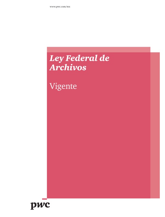 Ley Federal de Archivos